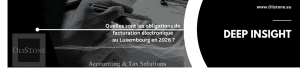 Quelles sont les obligations de facturation électronique au Luxembourg en 2026