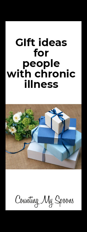 gift ideas for people with chronic illness