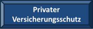 Privater Versicherungsschutz