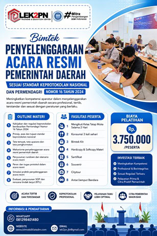 Bimtek Penyelenggaraan Acara Resmi Pemerintah Daerah Sesuai Standar Keprotokolan Nasional dan Permendagri Nomor 16 Tahun 2024