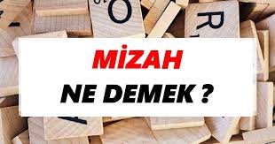 Mizah ve Çeşitleri