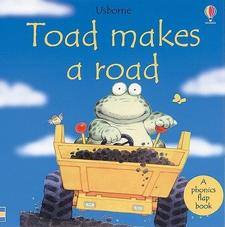 Toad Makes a Road - Usborne Phonics Readers