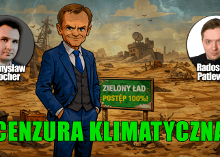 Tusk forsuje "cenzurę klimatyczną". O co chodzi? P. Holocher i R. Patlewicz NA ŻYWO