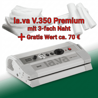 Lava V.350 Premium Edelstahl-Vakuumiergerät inkl. 70€ Set