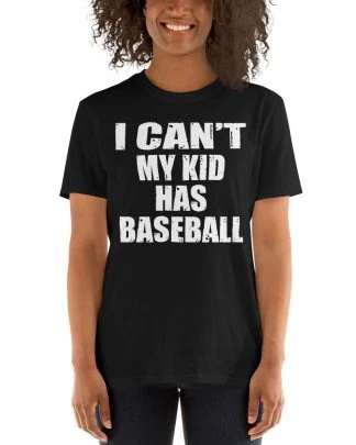 i can't my kid has BASEBALL practice-Sleeve Unisex T-Shirt