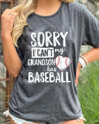 sorry i cant my grandson has baseball unisex Gildan Short-Sleeve T-Shirt Long Sleeve T-Shirt Heavy Blend Hoodie Crewneck Sweatshirt