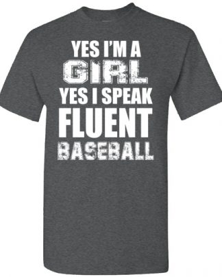 yes i'm a mom ies i speak fluent baseball shirt