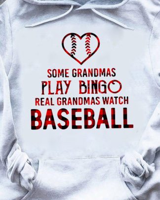 some grandmas baseball Available in many colors, for men and women, t-shirt type and hoodie style