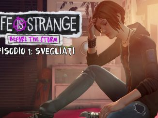 Life is Strange Before the Storm 1 - Svegliati