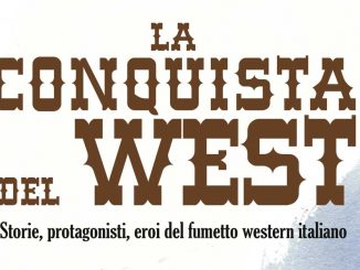 la conquista del west raccolta allagalla editore