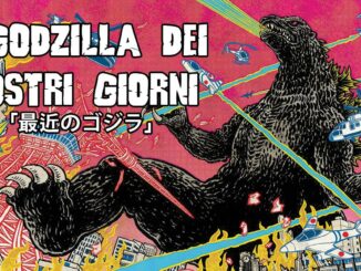 i godzilla dei nostri giorni