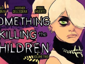 something is killing the children 2 edizioni bd
