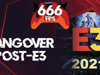 666fps hangover post e3