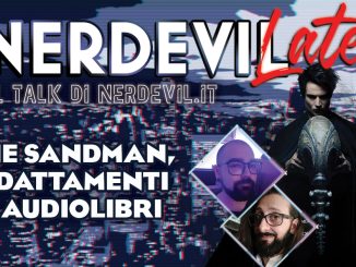 nerdevilate sandman adattamenti audiolibri