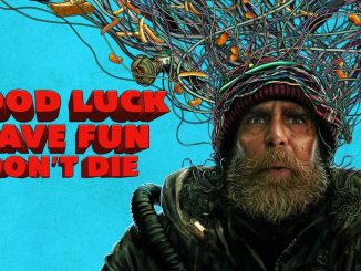 good luck have fun don't die verbinski