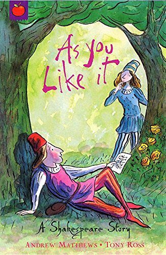 As You Like It - A Shakespeare Story