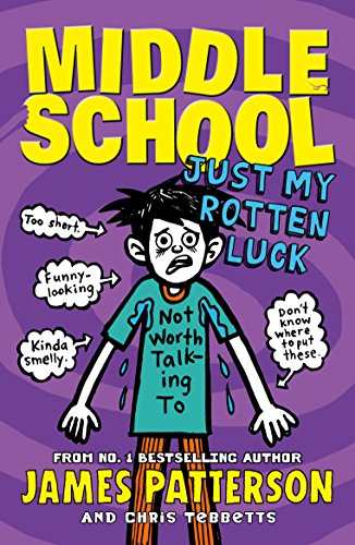 Just my Rotten Luck - Middle School