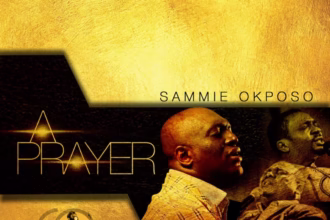 A Prayer Sammie Okposo ft. Nathaniel Bassey Gabriel Eziashi and Andrew Bello iSokoVibe.Com .Ng