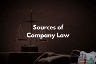Sources of Company Law