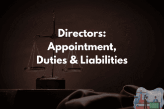Directors: Appointment, Duties & Liabilities