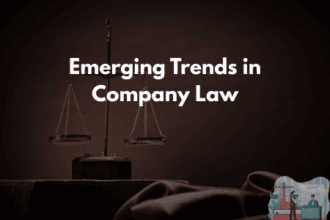Emerging Trends in Company Law