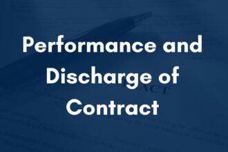 Performance and Discharge of Contract