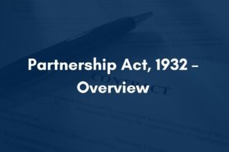 Partnership Act, 1932 – Overview