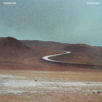 COSMONECTION-DESPAIR-ROADS-1400px