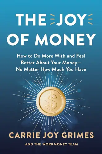 The Joy of Money by Carrie Joy