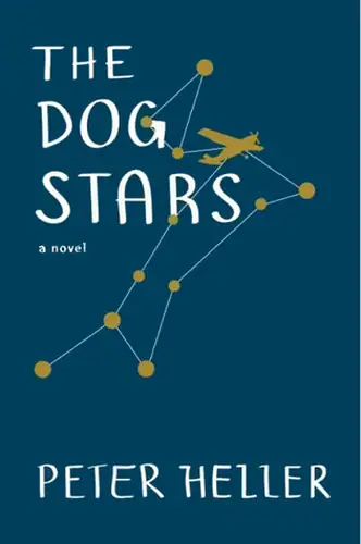 The Dog Stars Book Review: A Quiet Prayer for One More Sunrise