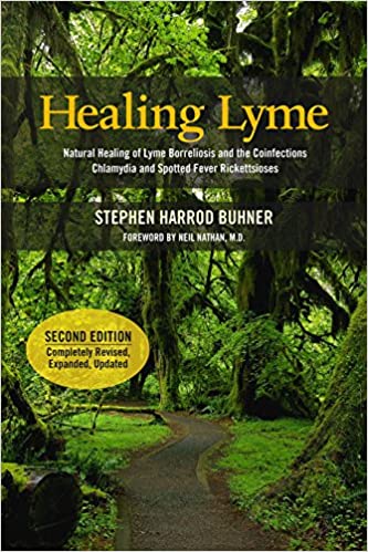 Healing Lyme: Natural Healing of Lyme Borreliosis and the Coinfections Chlamydia and Spotted Fever Rickettsiosis, 2nd Edition Paperback – December 7, 2015