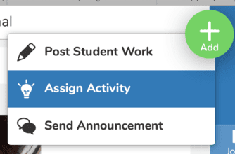 Close up photo of the "Assign Activity" button on Seesaw.