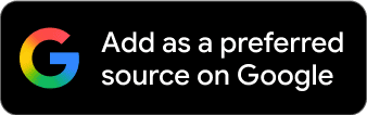 Add as preferred source on Google