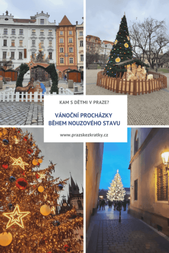 Kam s dětmi v Praze: vánoční procházky během nouzového stavu