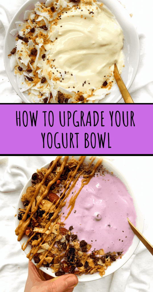 How To Upgrade Your Yogurt Bowl