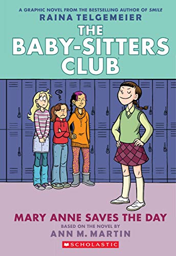 Mary Anne Saves the Day - The Baby-Sitters Club