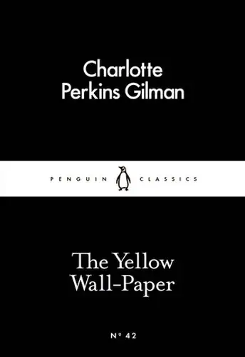 The Yellow Wallpaper Book Review: When No One Listens