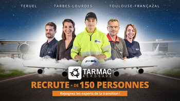 Tarmac Aérosave annonce vouloir recruter 150 personnes