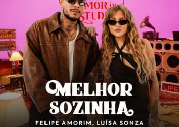 Felipe Amorim – Melhor Sozinha (feat. Luisa Sonza)