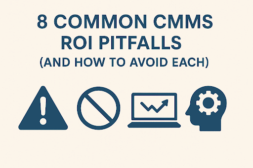  Landscape cover image with the title ‘8 Common CMMS ROI Pitfalls (and How to Avoid Each)’ in dark blue text on a light beige background.