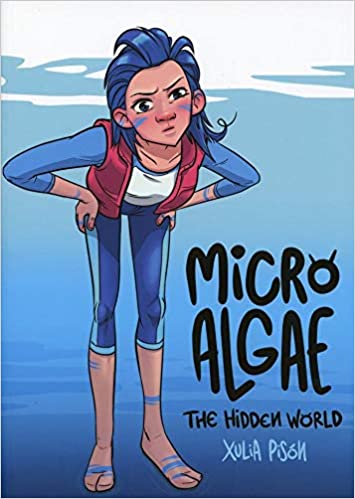 Microalgae - The Hidden World