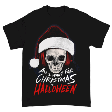 All I Want For Christmas is Halloween