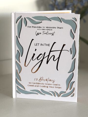 Let in the light Devotional