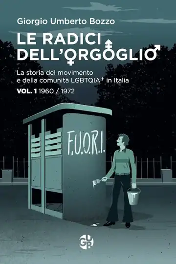 Copertina di Le Radici dell’Orgoglio, Volume I