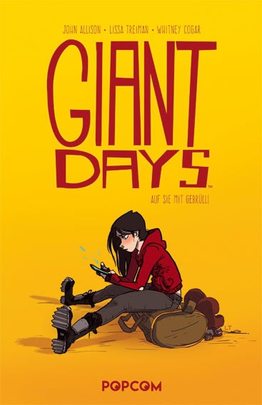 CRFF198 – Giant Days 1: Auf sie mit Gebrüll!