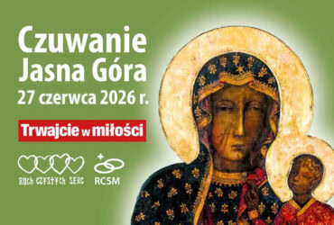 Czuwanie czytelników "Trwajcie w miłości", RCS, RCSM i RCSK