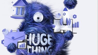 Huge Thing, "potwór innowacyjności"