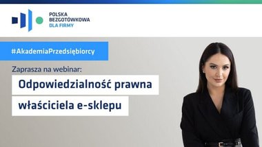 Akademia Przedsiębiorcy FPB zaprasza na webinar o aspektach prawnych e-commerce