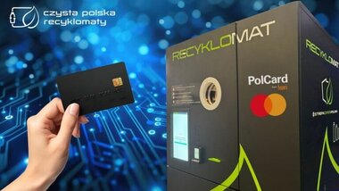 Czysta Polska Recyklomaty i PolCard, zwrot kaucji na kartę