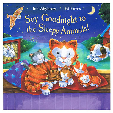 Say Goodnight to the Sleepy Animals!
